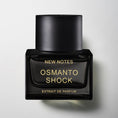 Load image into Gallery viewer, OSMANTO SHOCK NEW NOTES - Parfumerie du Soleil d'Or